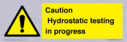 caution-hydrostatic-testing-in-progress~